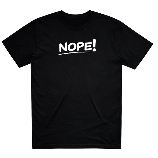 NOPE! Tee